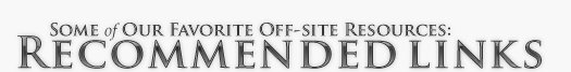 Our Recommended List of Off-site Internet Links